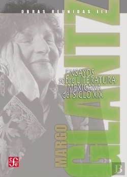 Bertrand.pt - Obras Reunidas Iii. Ensayos Sobre La Literatura Popular Mexicana Del Siglo Xix