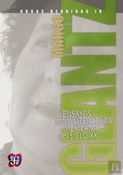Bertrand.pt - Obras Reunidas Iv. Ensayos Sobre Literatura Mexicana Del Siglo Xx