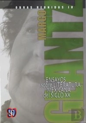 Obras Reunidas (Iv): Ensayos Sobreliteratura Mexicana Del Siglo Xx 