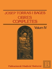 Obres Completes De Josep Torras I Bages, Volum Iv