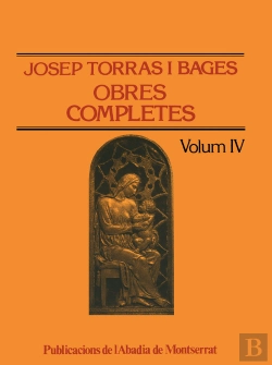 Bertrand.pt - Obres Completes De Josep Torras I Bages, Volum Iv