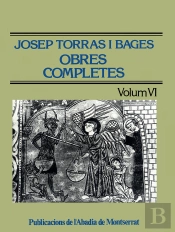 Obres Completes De Josep Torras I Bages, Volum Vi