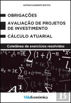 Obrigações | Avaliação de Projetos de Investimento | Cálculo Atuarial