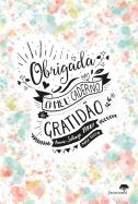 Obrigada - O Meu Caderno de Gratidão