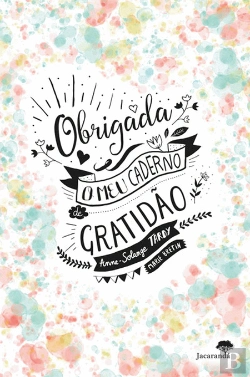 Bertrand.pt - Obrigada - O Meu Caderno de Gratidão