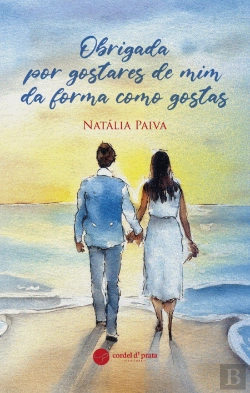 Bertrand.pt - Obrigada por Gostares de Mim da Forma Como Gostas