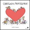 Obrigado, Professora!