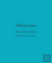 Obrist-Isms