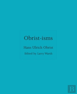 Bertrand.pt - Obrist-Isms