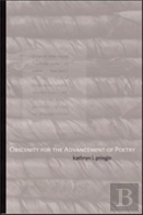 Obscenity For The Advancement Of Poetry