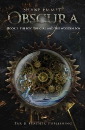 Obscura Book 1: The Boy, The Girl And Th