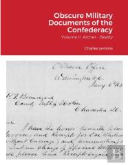 Obscure Military Documents Of The Confederacy