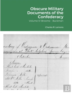 Bertrand.pt - Obscure Military Documents Of The Confederacy