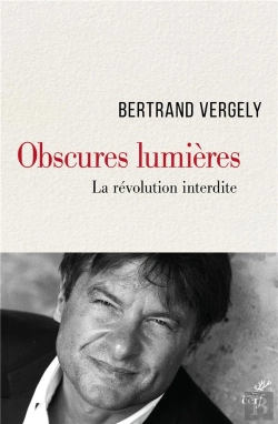 Bertrand.pt - Obscures Lumières ; La Révolution Interdite