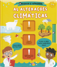 Observa e aprende - As alterações climáticas