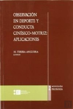 Bertrand.pt - Observacion En Deporte Y Conducta Cinesico-Motriz, Aplicaciones