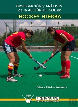 Bertrand.pt - Observación Y Análisis De La Acción De Gol En Hockey Hierba