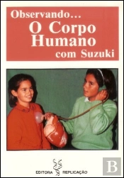 Observando o Corpo Humano com Suzuki