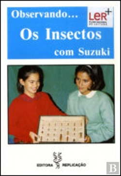 Bertrand.pt - Observando... Os Insectos com Suzuki