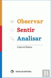 Observar, Sentir, Analisar