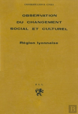 Bertrand.pt - Observation Du Changement Social Et Culturel - Region Lyonnaise