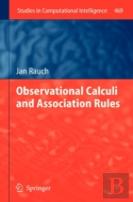 Observational Calculi And Association Rules