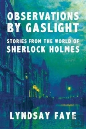 Observations By Gaslight 8211 Storie
