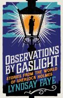 Observations By Gaslight