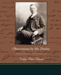 Bertrand.pt - Observations By Mr. Dooley