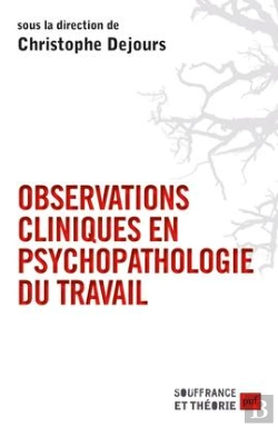 Bertrand.pt - Observations Cliniques En Psychopathologie Du Travail