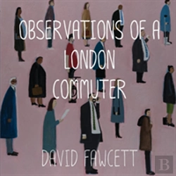 Bertrand.pt - Observations Of A London Commuter