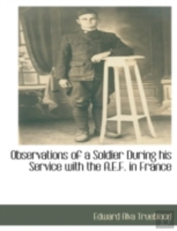 Bertrand.pt - Observations Of A Soldier During His Ser