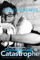 Observations Of An Orchestrated Catastrophe