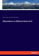 Observations On Different Kinds Of Air