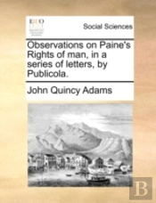 Observations On Paine'S Rights Of Man, I