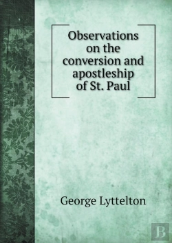 Bertrand.pt - Observations On The Conversion And Apostleship Of St. Paul