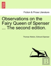 Observations On The Fairy Queen Of Spens