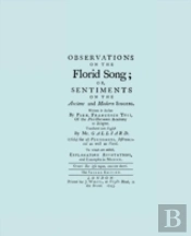 Observations On The Florid Song