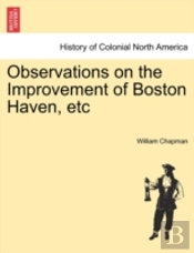 Observations On The Improvement Of Bosto