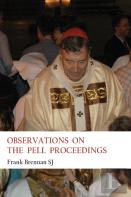 Observations On The Pell Proceedings