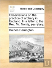 Observations On The Practice Of Archery