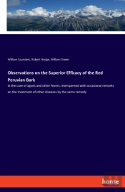 Observations On The Superior Efficacy Of The Red Peruvian Bark