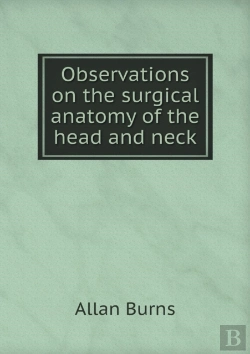 Bertrand.pt - Observations On The Surgical Anatomy Of The Head And Neck