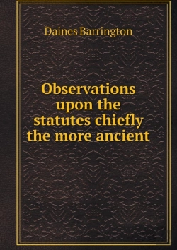 Bertrand.pt - Observations Upon The Statutes Chiefly The More Ancient
