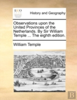 Bertrand.pt - Observations Upon The United Provinces O