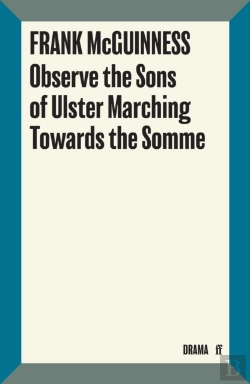 Bertrand.pt - Observe The Sons Of Ulster Marching Towards The Somme
