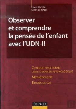 Bertrand.pt - Observer Et Comprendre La Pensée De L'Enfant Avec L'Udn-Ii