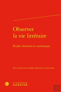 Bertrand.pt - Observer La Vie Littéraire : Études Littéraires Et Numériques