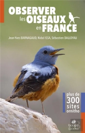 Observer Les Oiseaux En France ; Plus De 300 Sites Ornitho