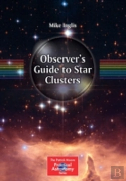 Bertrand.pt - Observerâ€™S Guide To Star Clusters